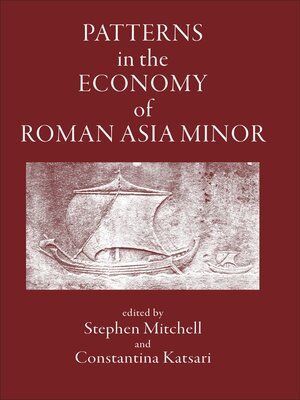 cover image of Patterns in the Economy of Roman Asia Minor
